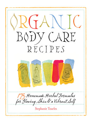 cover image of Organic Body Care Recipes